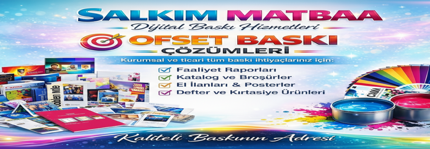 Salkım Matbaa Dijital Baskı Çözümleri